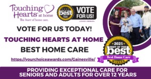 Home Care Gainesville FL - TOUCHING HEARTS AT HOME NAMED FINALIST FOR BEST-OF-THE-BEST HOME CARE!