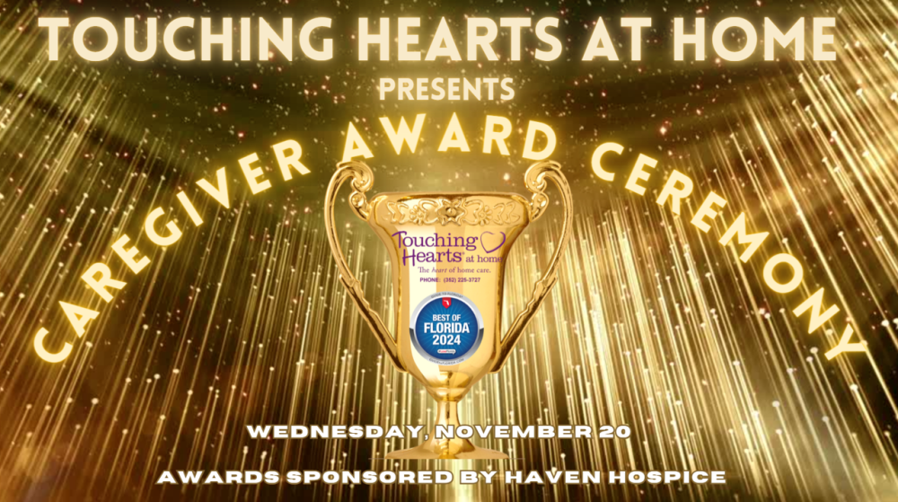 24-Hour Home Care Gainesville FL - Touching Hearts at Home Annual Caregiver Award Ceremony