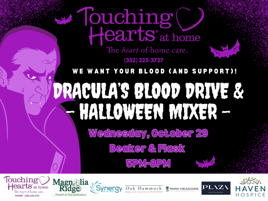 Senior Home Care Gainesville, FL - Touching Hearts at Home and Community Partners host Dracula's Halloween Blood Drive & Halloween Mixer